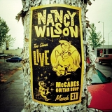Nancy Wilson - Live At McCabe's Guitar Shop