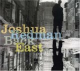 Joshua Redman - Back East