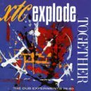 XTC - Explode Together (The Dub Experiments 78-80)