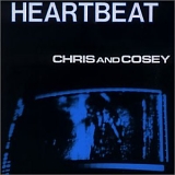 Chris and Cosey - Heartbeat