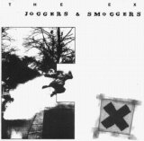 The Ex - Joggers and Smoggers