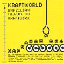 Brazilian Tribute To Kraftwerk - Kraftworld