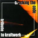 Tribute To Kraftwerk - Cracking The Code