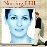 Various Artists - Notting Hill: Music From The Motion Picture