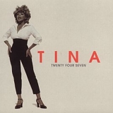 Tina Turner - Twenty Four Seven  [UK]