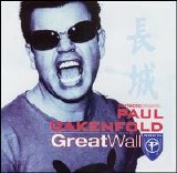 Paul Oakenfold - Perfecto Presents: Paul Oakenfold - Great Wall