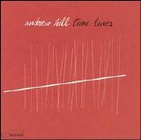 Andrew Hill - Time Lines