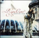 Regina Carter - Paganini: After a Dream