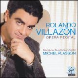 Rolando Villazón - Opera Recital