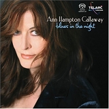 Ann Hampton Callaway - Blues in the Night