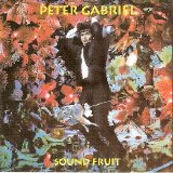 Peter Gabriel - Sound Fruit
