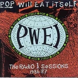 Pop Will Eat Itself - The Radio 1 Sessions