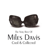 Miles Davis - Cool & Collected