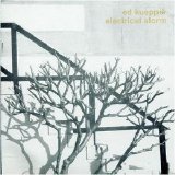 Ed Kuepper - Electrical Storm EMU