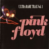 Pink Floyd - Ultra Rare Trax Vol. 1 [TGP-CD-114]