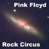 Pink Floyd - Rock Circus