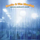 Hootie & The Blowfish - Scattered, Smothered & Covered