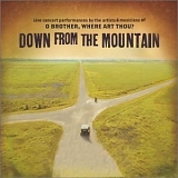 Various artists - Down from the Mountain: Live Concert Performances by the Artists & Musicians of O Brother, Where Art Thou?
