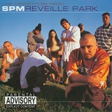 SPM - Reveille Park