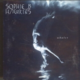 Hawkins, Sophie B. - Whaler