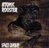 Atomic Rooster - Space Cowboy