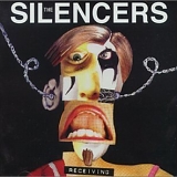 The Silencers - Receiving