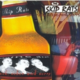 Skip Rats - Sick, Sober & Sorry