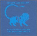 Emerson, Lake & Palmer - The Original Bootleg Series From The Manticore Vaults Vol. Two