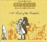 Genesis - A Trick Of The Outtakes