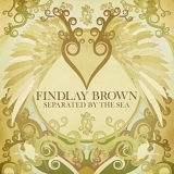 Brown, Findlay - Separated By The Sea