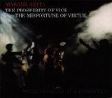 Akita, Masami (Merzbow) - The Prosperity of Vice, The Misfortune of Virtue
