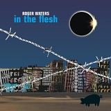 ROGER WATERS - ROGER WATERS   IN THE FLESH / CD 2