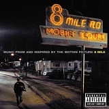 Various artists - Music From And Inspired By The Motion Picture 8 Mile