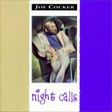 Cocker, Joe - Night Calls
