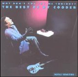 Ry Cooder - Why Don't You Try Me Tonight