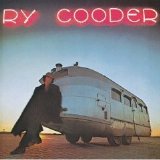 Ry Cooder - Ry Cooder / The Slide Area