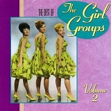 Various artists - The Best Of The Girl Groups Volume 2