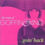 Various artists - Goin' Back: The Songs Of Goffin And King