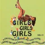 Various artists - Girls Girls Girls: Volume 13