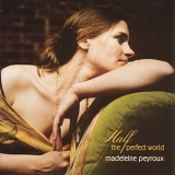 Madeleine Peyroux - Half the Perfect World