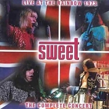 Sweet - Live At The Rainbow 1973