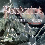 Hawkwind - Psychedelic Warlords