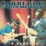 Albert King With Stevie Ray Vaughan - In Session