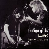 Indigo Girls - Live: Back On The Bus, Y'All