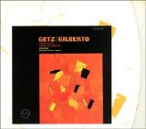 STAN GETZ & JOAO GILBERTO featuring Antonio Carlos Jobim - GETZ/GILBERTO