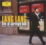 Lang Lang, piano - Lang Lang - Live at Carnegie Hall