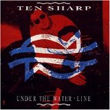 Ten Sharp - Under The Waterline