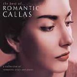Maria Callas - The Best Of Romantic Callas