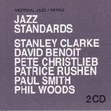 Clarke - Benoit - Christlieb - Rushen - Smith - Woods - Jazz Standards - Vertical Jazz/Retro