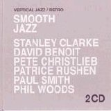 Clarke - Benoit - Christlieb - Rushen - Smith - Woods - Smooth Jazz